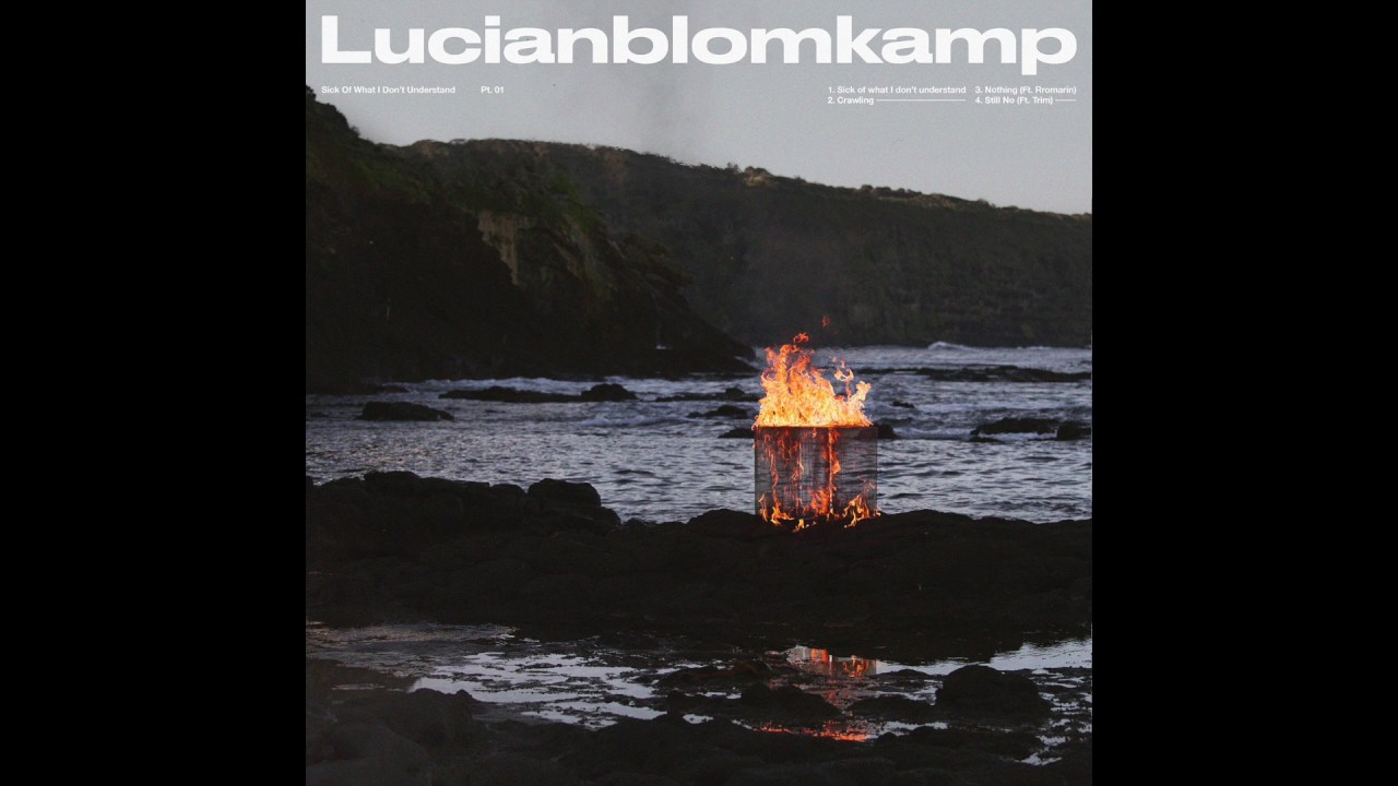 Regardez LUCIANBLOMKAMP - Nothing (Feat. Rromarin) sur YouTube Regardez LUCIANBLOMKAMP - Nothing (Feat. Rromarin) sur YouTube