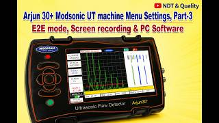 Arjun 30+ Modsonic UT machine Menu Settings, Part-3 ll E2E mode, Screen recording & PC Software