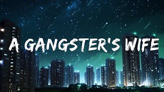 Ms Krazie - A Gangster's Wife (Lyrics) ft. Chino Grande | Top Best Song