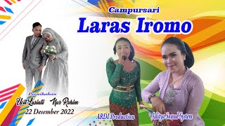 Laras Iromo Full Dangdut