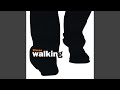 Walking - Intro