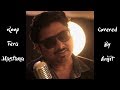 Roop tera mastana  arijit  covered song  official music