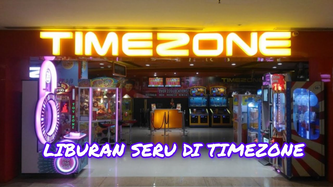 Liburan di TIMEZONE