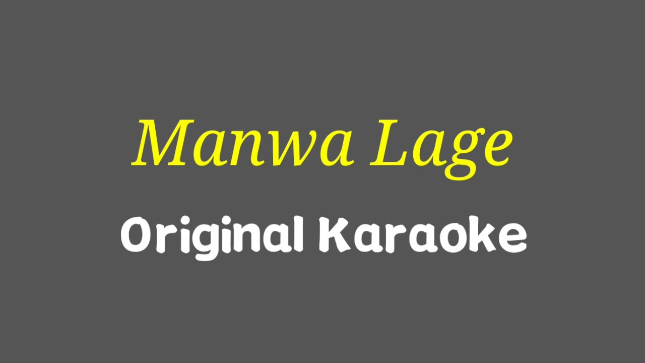 Manwa Lage Original Karaoke  Happy New Year  Arijit Singh  Shreya Ghoshal