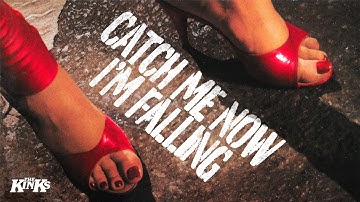 The Kinks - Catch Me Now I