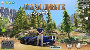 GTA SAN ANDROID DIRECTX 3.0 GRAPHICS MOD PACK APK+DATA FILES FOR ALL ANDROID  SUPPORT NO CRASH FIX !
