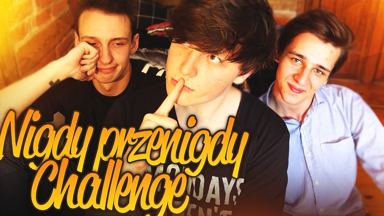NIGDY PRZENIGDY CHALLENGE