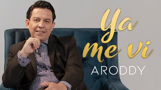 Ya Me Vi - Aroddy - Videoclip Oficial - Música Cristiana