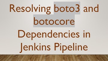 Resolving boto3 and botocore Dependencies in Jenkins Pipeline