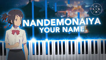 Kimi no Na wa - Nandemonaiya - Piano