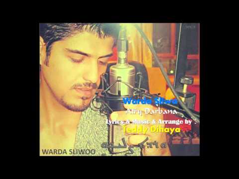 Warda Sliwa Atry Darbana وردا صليوه