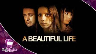 A Beautiful Life