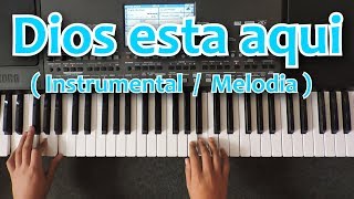 Dios esta Aqui Tutorial piano 🎹 chords