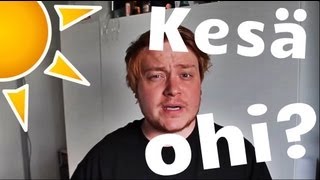 Milloin kesä on ohi?
