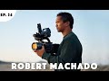 Cinematography  the fundamentals of the craft  robert machado