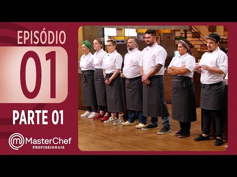 MASTERCHEF PROFISSIONAIS – MASTERCHEF PROFISSIONAIS (05/09/2017) | PARTE 1 | EP 01 | TEMP 02