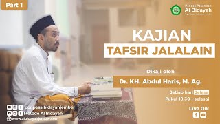 KAJIAN TAFSIR JALALAIN | PART 1