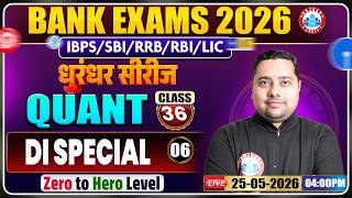 Bank Exam 2026 l RRB Quant Classes l DI Special Part 06 l Quant Class 36 l Quant By Shobhit Sir