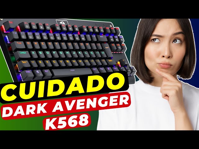 REVIEW DETALHADA Teclado Mecânico Redragon Dark Avenger K568R - YouTube