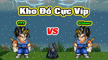 Ngọc Rồng Online - Đột Nhập Bản Sao Siêu Phẩm Kích Hoạt...Bất Ngờ Với Kho Đồ Cực VIP Của Đại Gia !