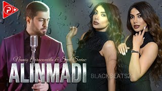 Namiq & Sevil Sevinc - Alinmadi 2024 ( Remix BlackBeatsZ )