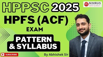 HPFS (ACF) 2025 || Exam Pattern & Syllabus || Nimbus Academy #hppsc #hpfs