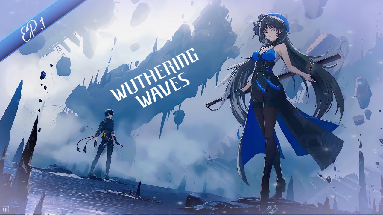 Lets Play Wuthering Waves (BLIND) - EP.1