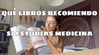 Libros que Recomiendo si Estudias MEDICINA
