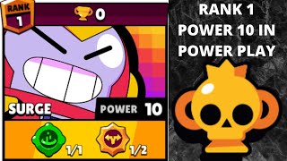 Rank 1 Power 10 Maxed Out Brawler Surge In Power Play
