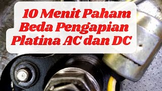 Perbedaan Pengapian Platina AC dan DC