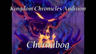 Kingdom Chronicles Auditions:Capt. Hook/Chernabog
