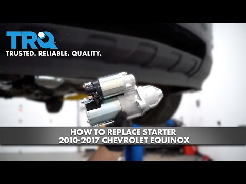 How to Replace Starter 2010-2017 Chevrolet Equinox