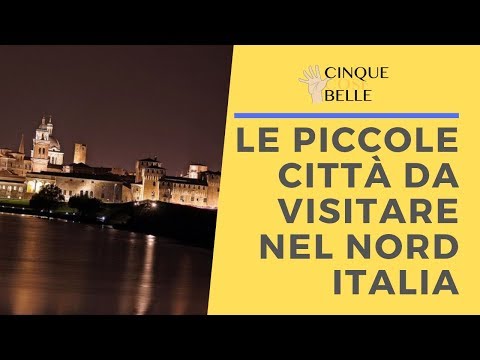 Video: Le migliori piccole città da visitare in Italia