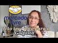 Enfim acabou a saga do golpe do mercado livre