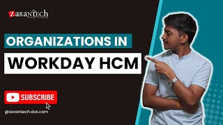 Organizations in Workday HCM | ZaranTech