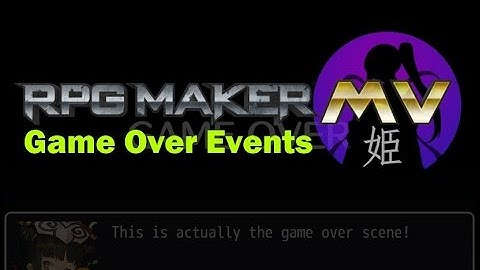RPGMaker MV: Game Over Events