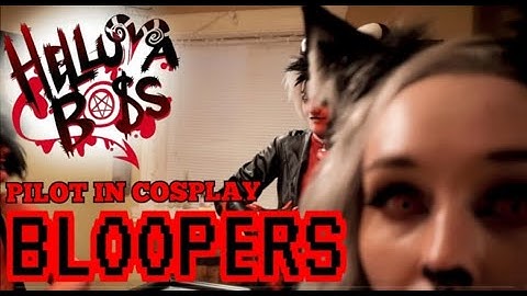 Helluva Boss Pilot -- But in Cosplay BLOOPERS!!!