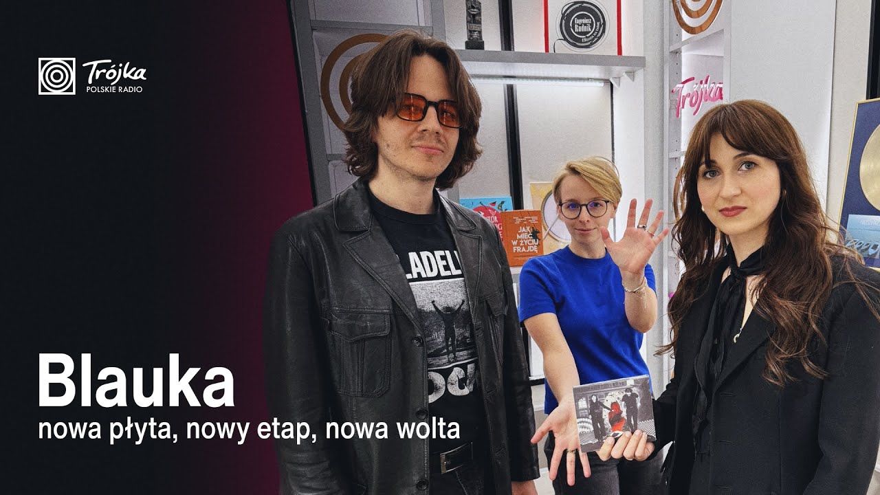 Blauka: nowa płyta, nowy etap, nowa wolta