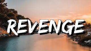 XXXTENTACION - Revenge (Lyrics) [4k] | I've dug two graves for us my dear