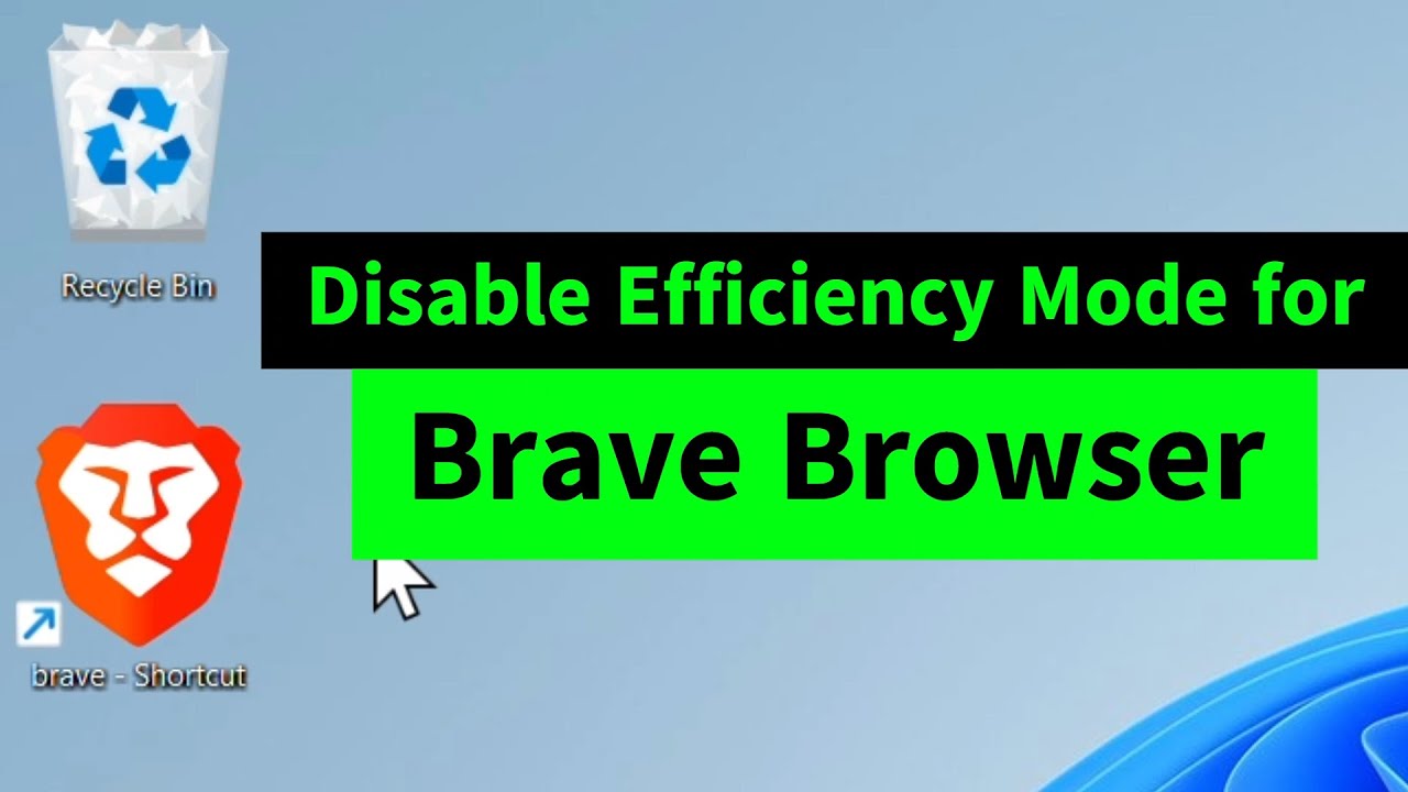 Disable Efficiency Mode for Brave Browser Easily - YouTube