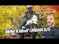 BMW R NineT Urban G/S | TEST 2017