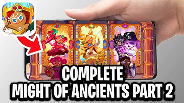 How To Complete Might Of The Ancients Part 2 In Cookie Run Kingdom - Full Guide