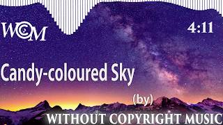 Candy-coloured Sky || Without Copyright Music - WCM || Catmosphere