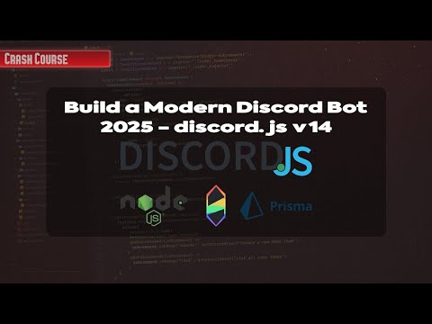 Build A Modern Discord Bot In 2025 Full Crash Course Discord Js V14 Prisma Components V2