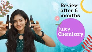 Juicy Chemistry products Review after 6 months screenshot 4