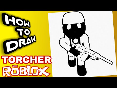 Roblox Torcher Drawing