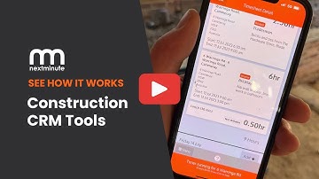Construction CRM Overview | NextMinute