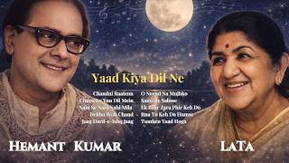 Hemant Kumar U0026 Lata Mangeshkar Duets  Evergreen Romantic Hits  Golden Era Classics