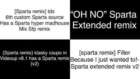 Sparta remixes side by side 59 (lazy butterfly redux version)