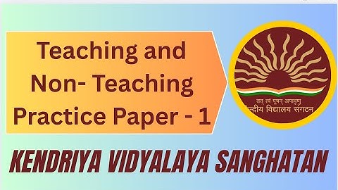 Kendriya Vidyalaya Sangathan Teaching and Non-Teaching Exam Preparation || Practice Paper -1